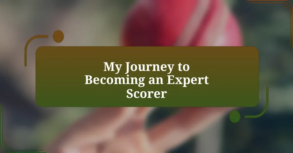 My Journey to Becoming an Expert Scorer